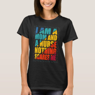 Nursing Moms Healthcare Workers Cns Clinical Rn Lp T-Shirt