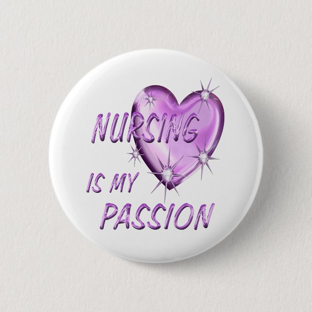 Nursing Passion 2 Inch Round Button (Front)