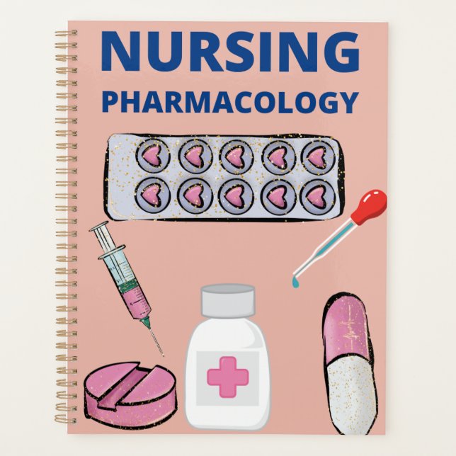 Nursing Pharmacology  Notebook Planner (Front)