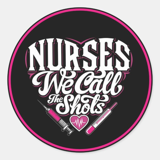 Nursing Quotes Classic Round Sticker (Front)