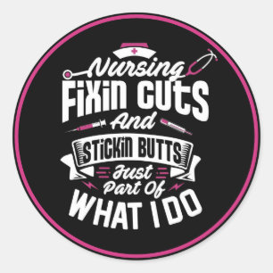 Nursing Quotes Classic Round Sticker