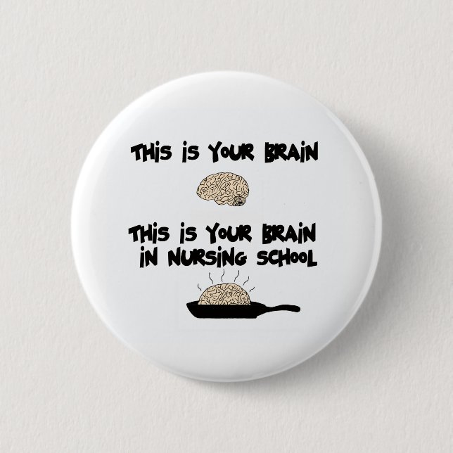 Nursing School 2 Inch Round Button (Front)