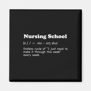 Nursing School - Fun Definition Magnet