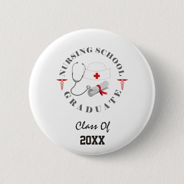 Nursing School Graduate Gear 2 Inch Round Button (Front)