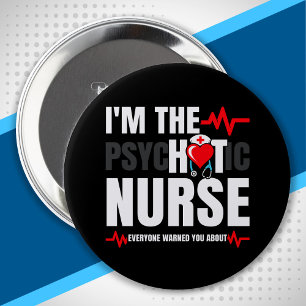 Nursing School Graduation - Nurse Appreciation 4 Inch Round Button
