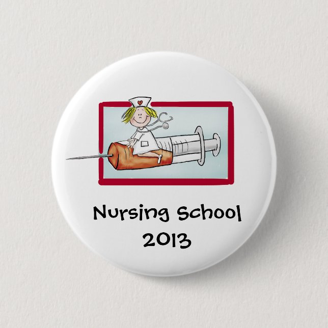 Nursing School - Humourous Cartoon Nurse 2 Inch Round Button (Front)