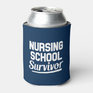 Nursing School Survivor funny can cooler