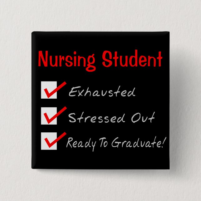 Nursing Student "Check Mark" T-Shirts & Gifts 2 Inch Square Button (Front)