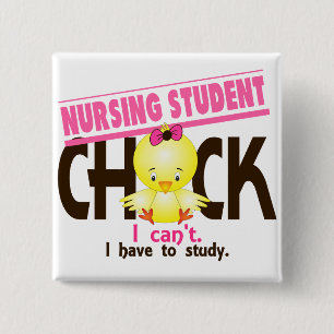 Nursing Student Chick 1 2 Inch Square Button