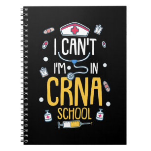 Nursing Student Is In CRNA School Notebook