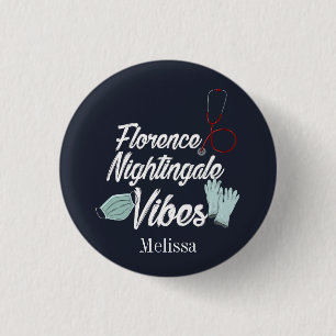 Nursing Student Nightingale Vibes Personalized 1 Inch Round Button
