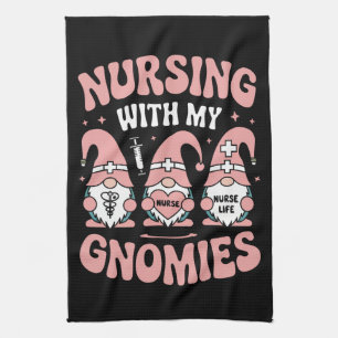 Nursing With My Gnomies Gnome Nurse Life Valentine Kitchen Towel