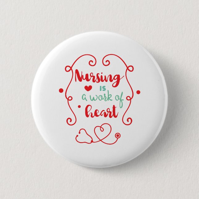 Nursing Work 2 Inch Round Button (Front)