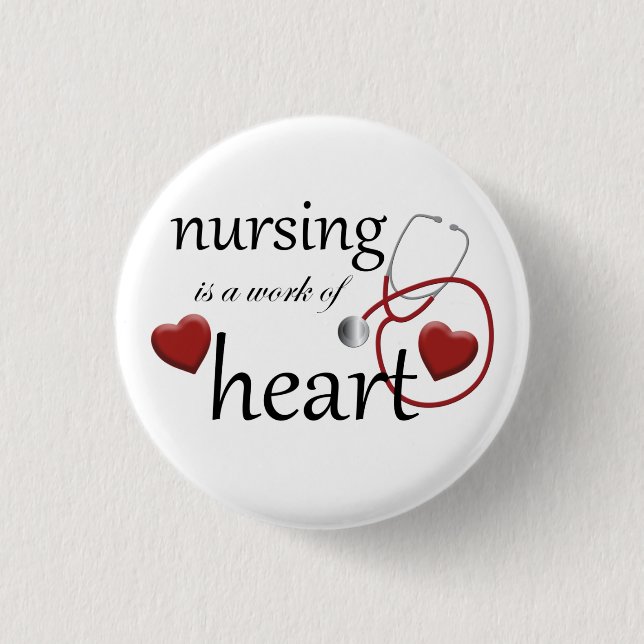 Nursing Work of Heart Nurse Round Button (Front)