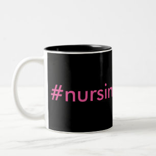 #nursingproblems black & pink Two-Tone coffee mug
