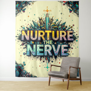 Nurture The Nerve Extra Large Tapestry