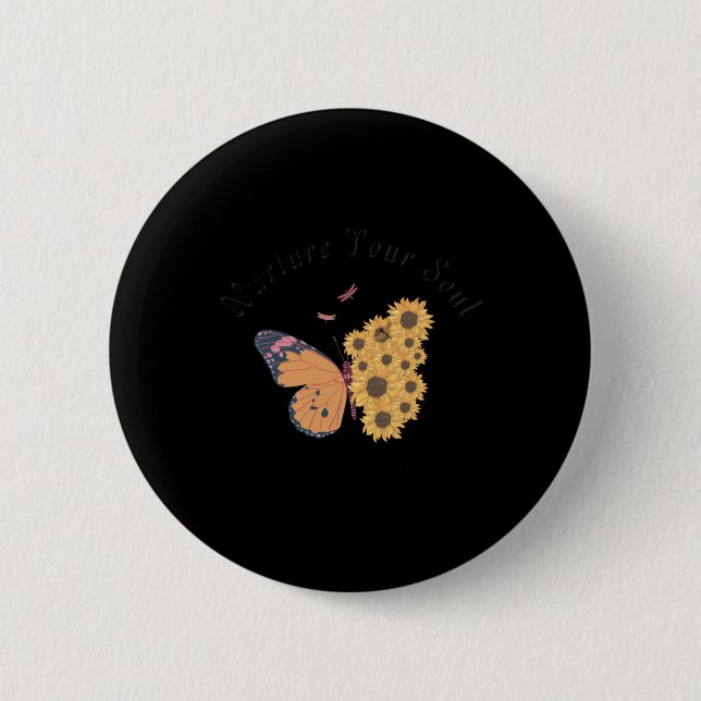 Nurture Your Soul Sticker  2 Inch Round Button (Front)