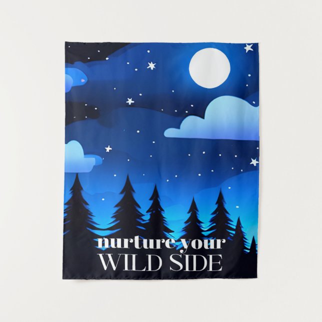 Nurture Your Wild Side - Moon. Stars & Pine Trees Tapestry (Front)