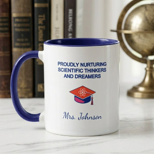 Nurturing Scientific Thinkers & Dreamers Proudly Mug