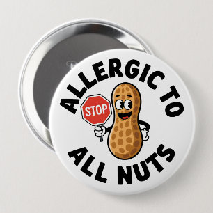 Nut allergy Alert 4 Inch Round Button