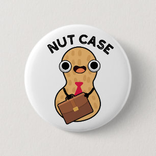 Nut Case Funny Peanut Puns 2 Inch Round Button