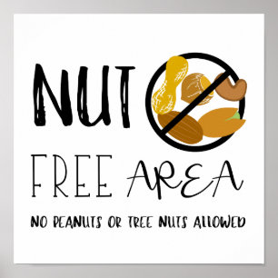 Nut Free Area Custom Color No Nuts Allowed Poster
