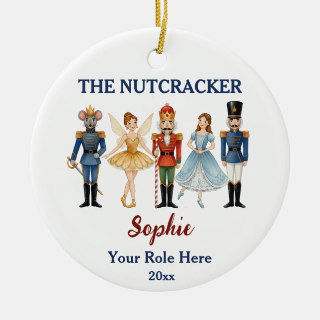 Nutcracker Ballet Custom Name & Role Ceramic Ornament (Front)
