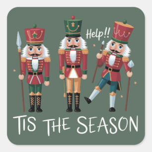 Nutcracker Christmas Tis the Season Group Xmas Square Sticker
