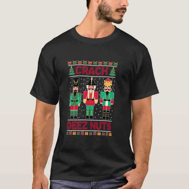 Nutcracker Crack Deez Nuts Ugly Christmas Sweater  (Front)
