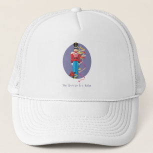 Nutcracker Dance Ballet Performance Congratulation Trucker Hat