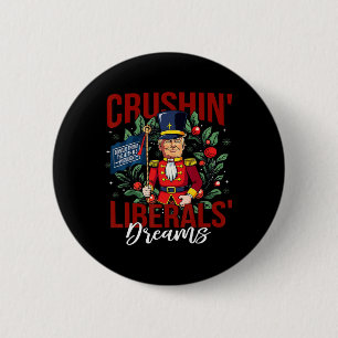 Nutcracker Donald Trump The 47th President Funny H 2 Inch Round Button
