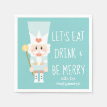 Nutcracker Eat Drink and Be Merry