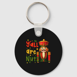Nutcracker Merry Christmas Funny Xmas Pajamas Y'al Keychain