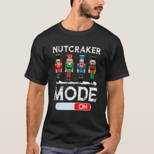 Nutcracker Mode On Dance Ballet Christmas Pajamas T-Shirt