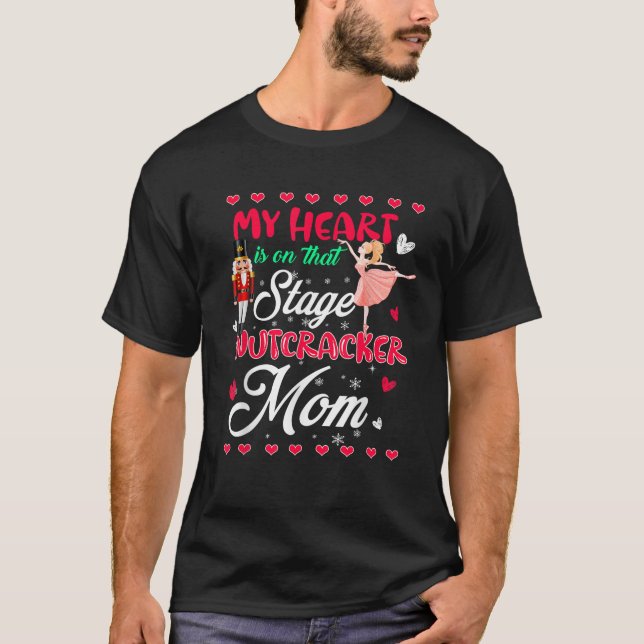 Nutcracker Mom Love Ballet Dance Mom Christmas Gif T-Shirt (Front)