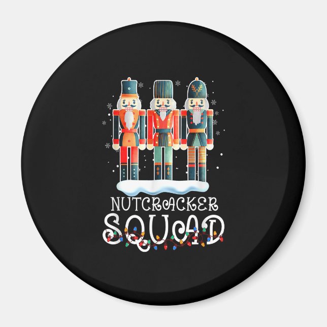 Nutcracker Squad Ballet Dance Family Christmas Lig Magnet (Front)