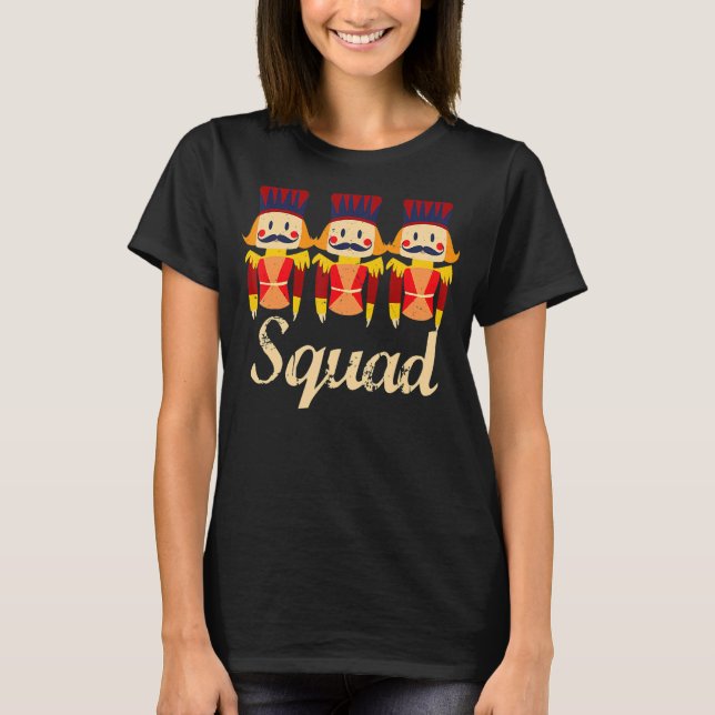 Nutcracker Squad Holiday Ballet Dance T-Shirt (Front)