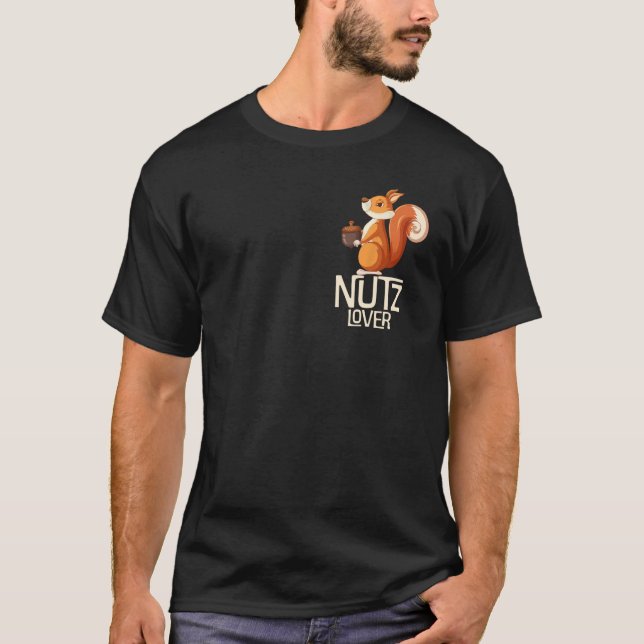 Nutcracker Squirrel Deez Nutz Deezs Nut T-Shirt (Front)