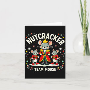 Nutcracker Team Mouse Christmas Ballet Gift Merry Card