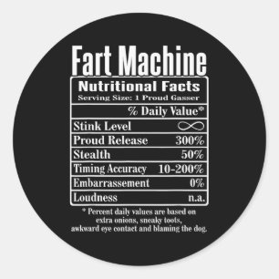 Nutrion Facts Fart Machine Dad Jokes Funny Farting Classic Round Sticker