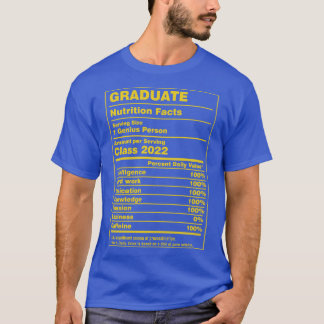 Nutrition Facts Graduate T-Shirt