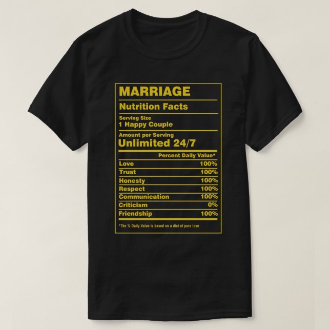Nutrition Facts Marriage T-Shirt (Design Front)