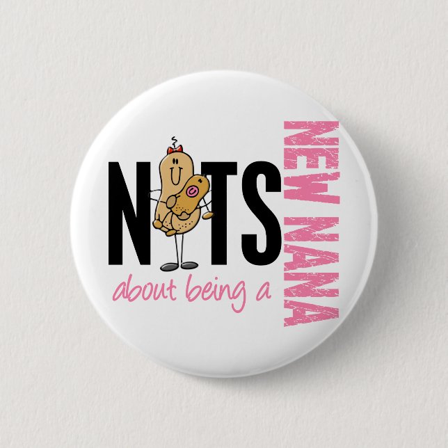 Nuts About Being A New Nana 1 Pink 2 Inch Round Button (Front)