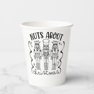 Nuts About Christmas Funny Christmas Nutcracker Paper Cups