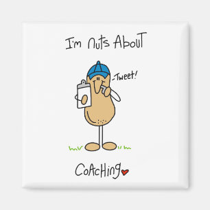Nuts About Coaching T-shirts and Gifts Magnet