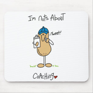 Nuts About Coaching T-shirts and Gifts Mouse Pad
