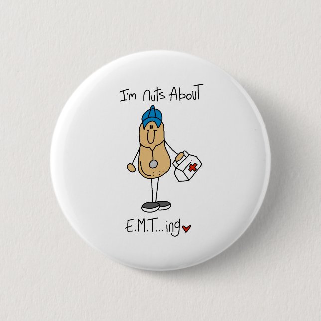 Nuts About EMT-ing 2 Inch Round Button (Front)