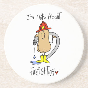 Nuts About Firefghting T-shirts and Gifts Coaster