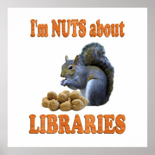 Nuts about Libraries Poster