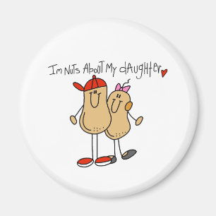 Nuts About My Daughter 2 Magnet